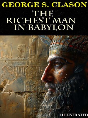 cover image of The Richest Man in Babylon. Illustrated